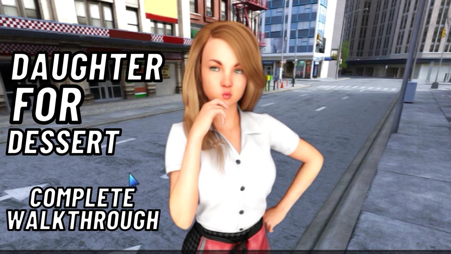 Daughter For Dessert Walkthrough - Complete Guide